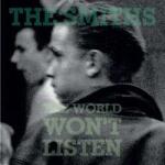 Rhino Records (2) 2LP The Smiths: The World Won't Listen