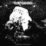 Earache LP Carcass: Symphonies Of Sickness