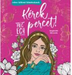 Szalay Könyvek Kérek még egy percet! relax kifestő (9789636522568) - jateknet