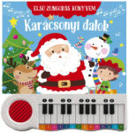 Szalay Könyvek Első zongorás könyvem - Karácsonyi dalok