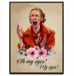  Plakát: Barátok Phoebe oh my eyes A3