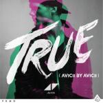 UNIVERSAL Avicii - True: Avicii By Avicii (2lp, 180g, 10th Anniversary Limited Edition) (58400502)