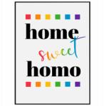  Lmbt poszter Falikép Home Sweet Homo A3 (L5 Plakat LGBT)