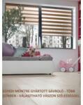  Egyedi Méretre Gyártott Sávroló 91- 100 cm széles 220 cm magas vászonnal TÖBB SZÍNBEN (48-2025799)