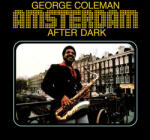 Coleman, George Amsterdam After Dark - facethemusic - 9 490 Ft