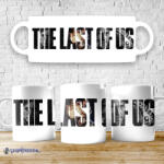  The Last of Us felirat bögre - time4gift
