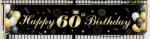 Banner Háttér 60. Születésnapra, Születésnapi Dekoráció, Parti Függődísz 180x40 cm (NC000115)