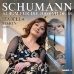MG Records Zrt Simon Izabella - Schumann: Album für die Jugend, Op. 68 (CD) (HCD32914)