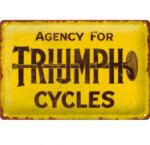 Nostalgic Art Germany Placă metalică 20 x 30 - Triumph Agency For Cycles - Agentia Motocicletelor (2662)