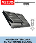 Velux Roleta exterioara solara opac VELUX SSS, pentru fereastra mansarda (SSS CK02)
