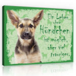 Consalnet Vászonkép, Kutya - Ein Leben ohne Hündchen ist möglich, abel viel trauriger. , 80x60 cm méretben (C5-11439O6)