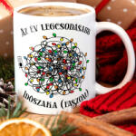 Deconline Crafts Karácsonyi bögre "Az év legcsodásabb időszaka. . . " 330 ml kerámia Full HD (DO129200-CERAMIC-MUG)