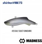 Madness Wobler Madness Shiriten VIBE73 #20 Gulf Coast Konoshiro (73mm; 17g) (4518184007204)