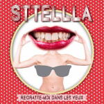 STTELLLA Regratte Moi Dans Les