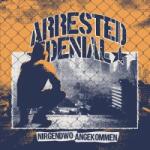 Arrested Denial Nirgendwo Angekommen - facethemusic - 10 490 Ft