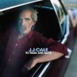 Because Music 2LP/CD J. J. Cale: To Tulsa And Back