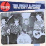 Various Teen Jangler Blowout!