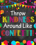 Eosette Stickere Decorative - Throw kindness around like confetti! - 60x90 cm