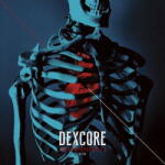 DEXCORE [metempsychosis. ] -ltd- - facethemusic - 13 590 Ft