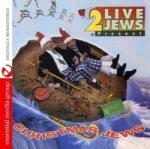 2 Live Jews - Christmas Jews (CD) (894231122323)