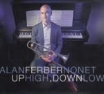 Alan Ferber Nonet - Up High, Down Low (CD) (016728169424)