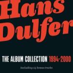 Dulfer, Hans Album Collection 1994-