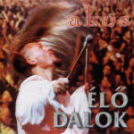 BMG Ákos - Élő dalok (CD)