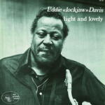 Davis, Eddie Lockjaw Light & Lovely -remast-