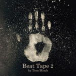 MISCH, TOM Beat Tape 2 -Ltd-