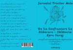 Cotomag Jurnalul Fricilor Mele - De La Confruntare La Eliberare - Calatoria Spre Curaj / Dezvoltare Personala / Vindecare Emotionala / Autocunoastere Prin Scris și Reflectie Personala