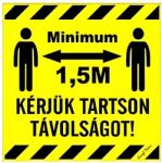 Gungl Dekor Matrica Kérjük tartson minimum 1, 5 m távolságot sárga 10x10 cm "B (210/230) - irodaszerwebaruhaz