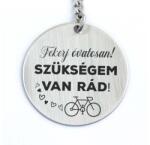 R.M. ékszer Tekerj óvatosan, szükségem van rád - kerek acél kulcstartó (13347-RM-KBI)