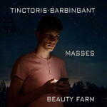 Beauty Farm Tinctoris & Barbingant