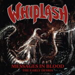 Whiplash Messages In Blood: the