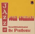 Fat Alberts Bag CD John Coltrane: The Lost 1965 Seattle Broadcast