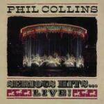 Atlantic CD Phil Collins: Serious Hits. . . Live! - groovespin - 5 441 Ft