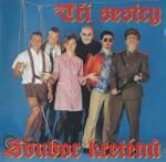Monitor-EMI CD Tři Sestry: Soubor Kreténů
