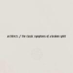 Epitaph CD Architects: The Classic Symptoms of a Broken Spirit