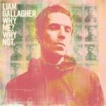 Warner Records CD Liam Gallagher: Why Me? Why Not