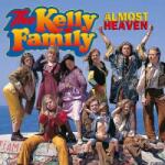 Airforce1 Records CD The Kelly Family: Almost Heaven