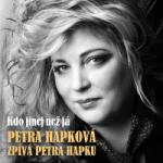 Warner Music CD Petra Hapková: Petra Hapková Zpívá Petra Hapku - Kdo Jinej Než Já