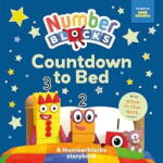 Numberblocks Carticica Cu Cifre - Ora De Culcare - Numberblocks (9781802632521)