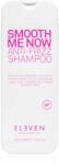 ELEVEN Australia Smooth Me Now Anti-Frizz Shampoo sampon töredezés ellen 300 ml