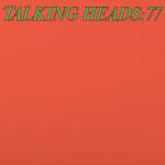 Warner Music Group Talking Heads - 77 - bakelitbarat - 31 490 Ft