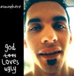 Atmosphere - God Loves Ugly (3 LP) (0826257003119)