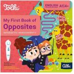 Tolki Interaktív hangoskönyv - My First Book of Opposites (angol nyelvű) (52535)