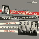 Cooke, Sam & the Soul Stirrers That's Heaven To Me