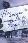 Maxim Ha sosem megy le a nap (9789634998006)