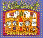 Elakelaiset Humppasirkus - facethemusic - 6 390 Ft