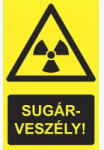  Tábla Sugárveszély felirattal PVC 1mm 160x250